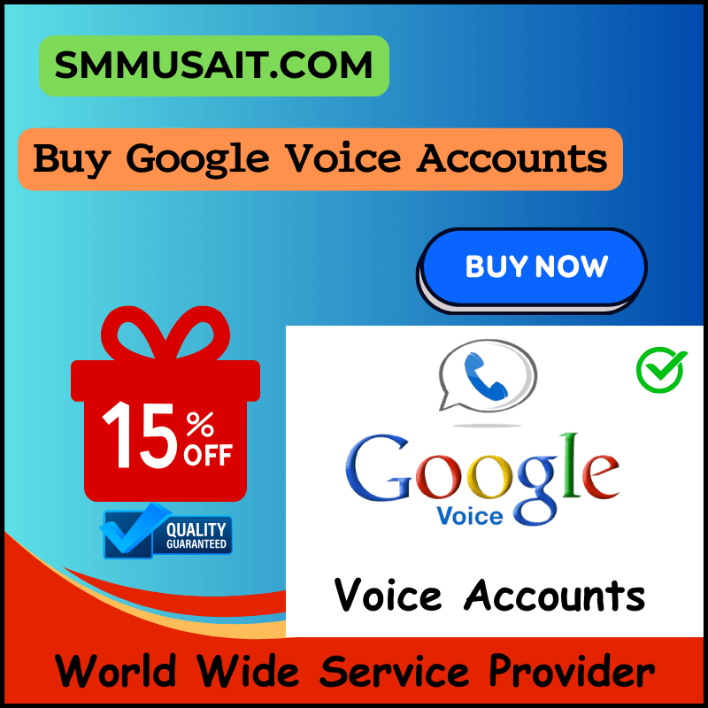 Buy Google Voice Accounts - 100% Real USA Verified Number