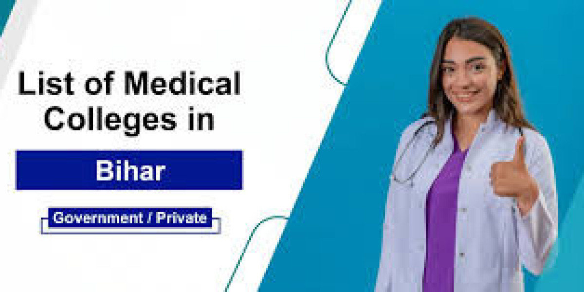 List of Medical Colleges in Bihar 2025: A Comprehensive Guide