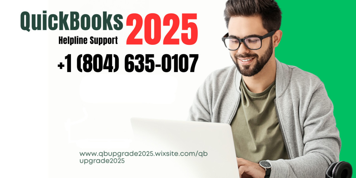 QuickBooks 2025 Help Desk: 1-804-635-0107 for Immediate Support