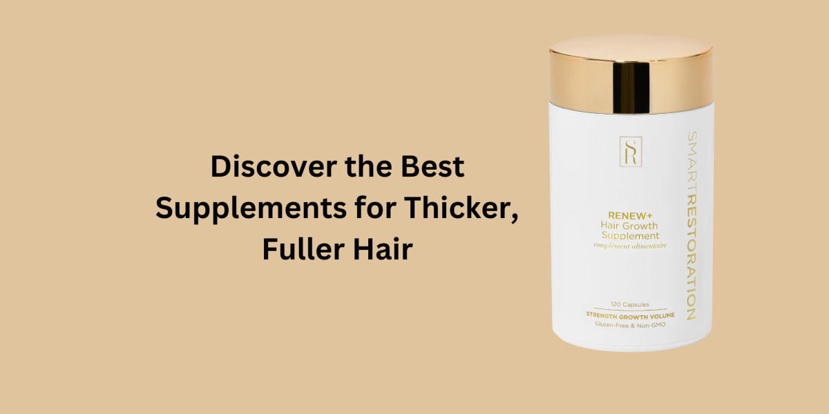 Discover the Best Supplements for Thicker, Fuller Hair