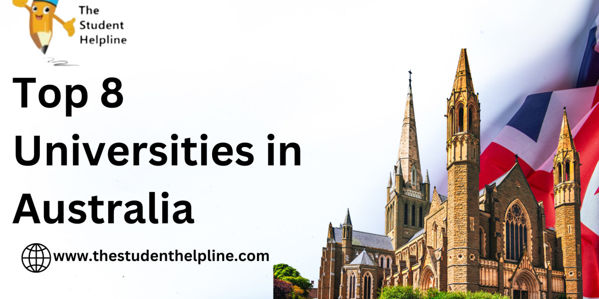 Top 8 Universities in Australia: A Comprehensive Guide