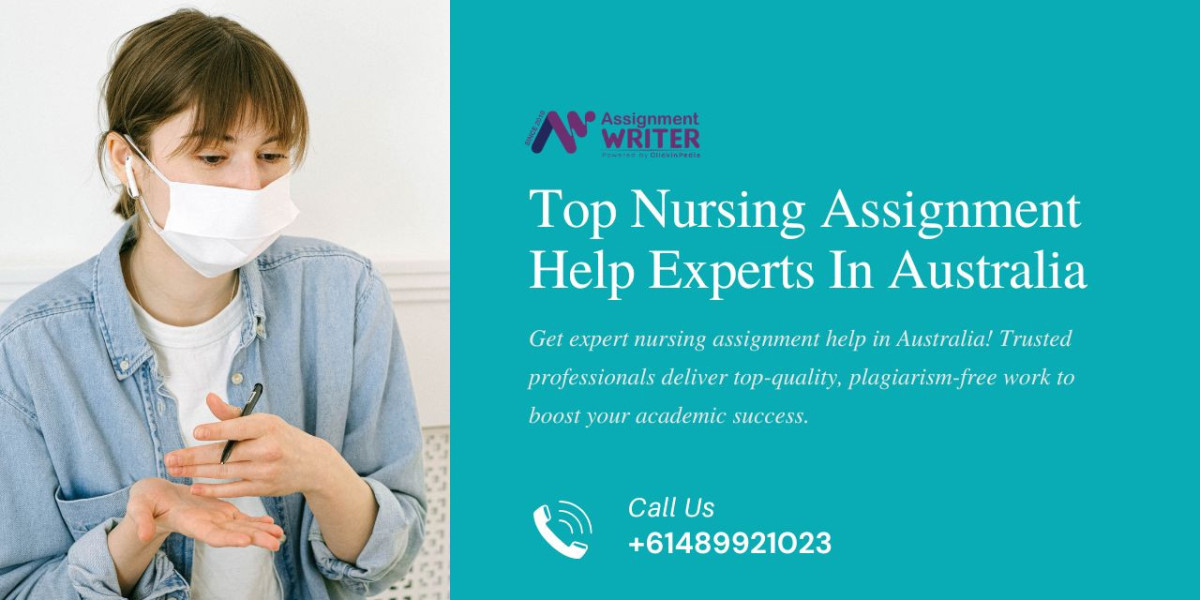 Top Nursing Assignment Help Experts In Australia