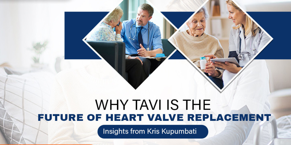 Why TAVI is the Future of Heart Valve Replacement: Insights from Kris Kupumbati