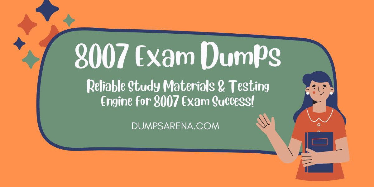 DumpsArena Verified 8007 Dumps PDF Files