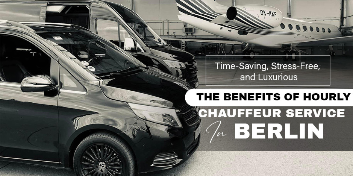 Time-Saving, Stress-Free, and Luxurious: The Benefits of Hourly Chauffeur Service in Berlin