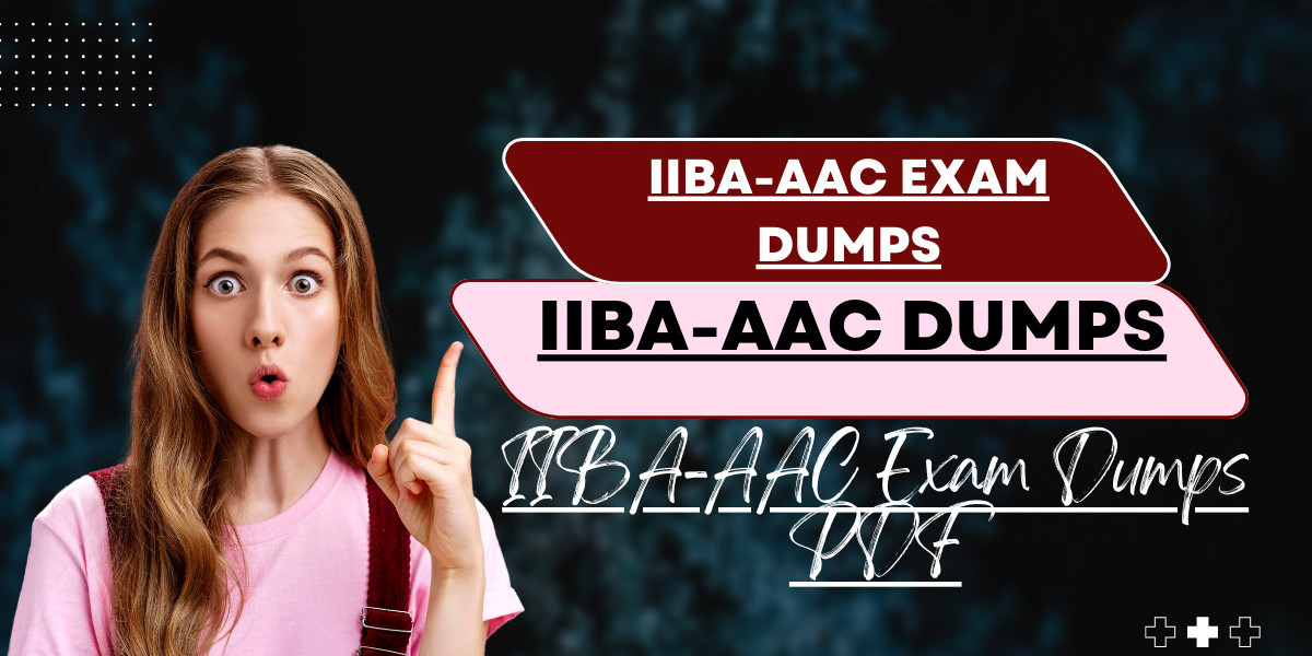 Your Path to Excellence IIBA-AAC Exam Dumps PDF