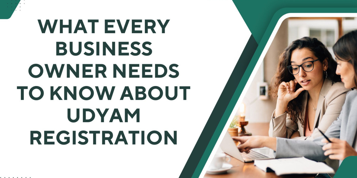 What Every Business Owner Needs to Know About Udyam Registration