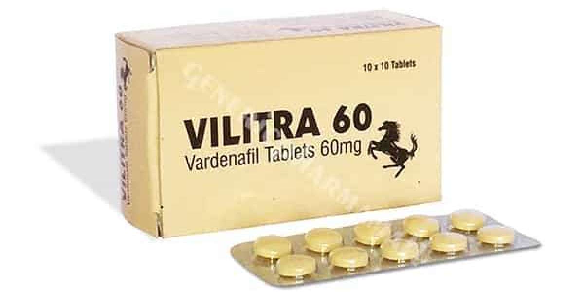 Restore Your Sexual Power With Vilitra 60mg