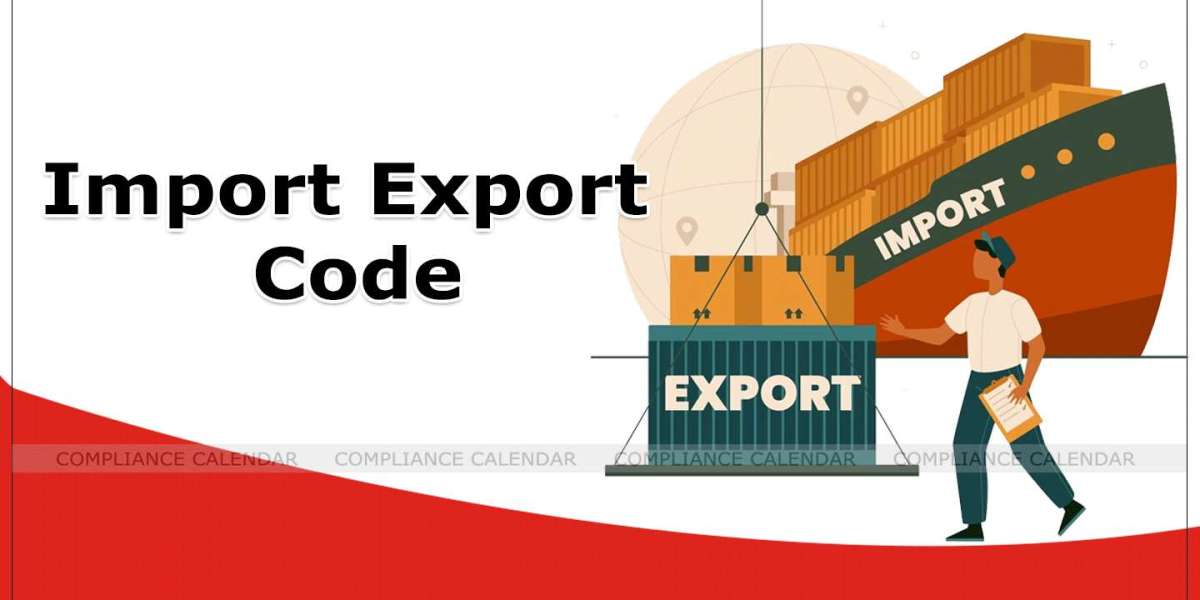 Benefits of Getting an IEC Code for Import and Export Businesses