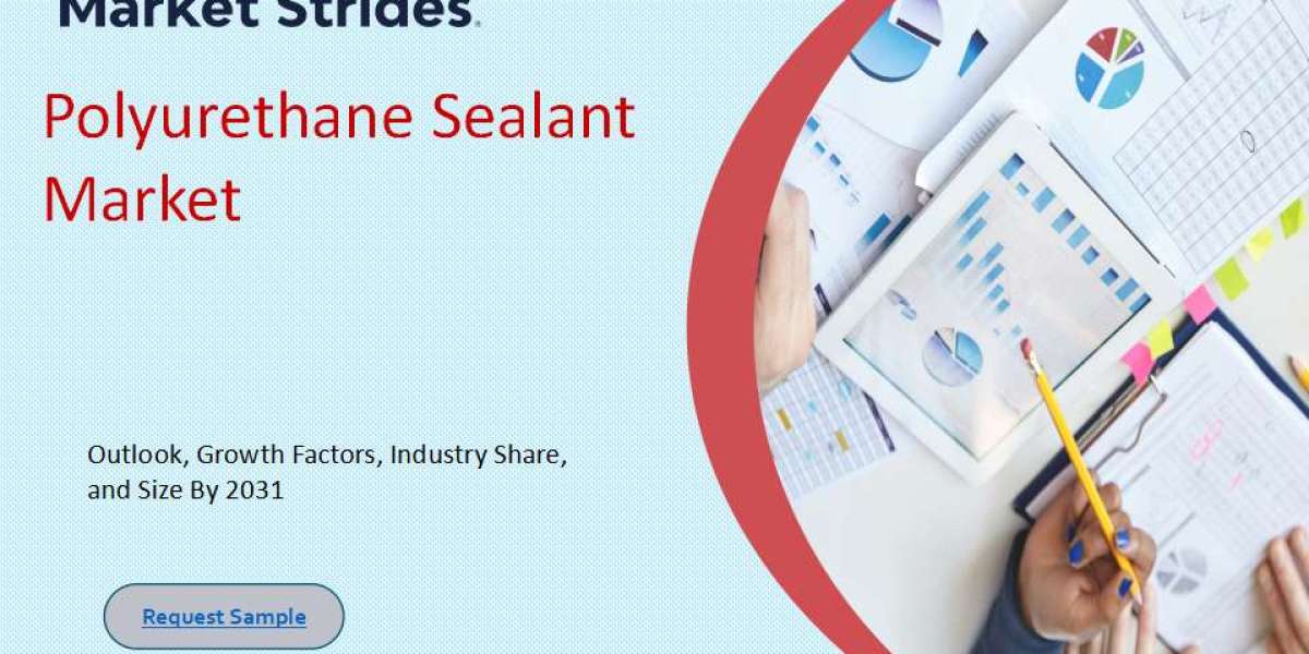 Polyurethane Sealant Market Outlook and Industry Growth Forecast to 2033