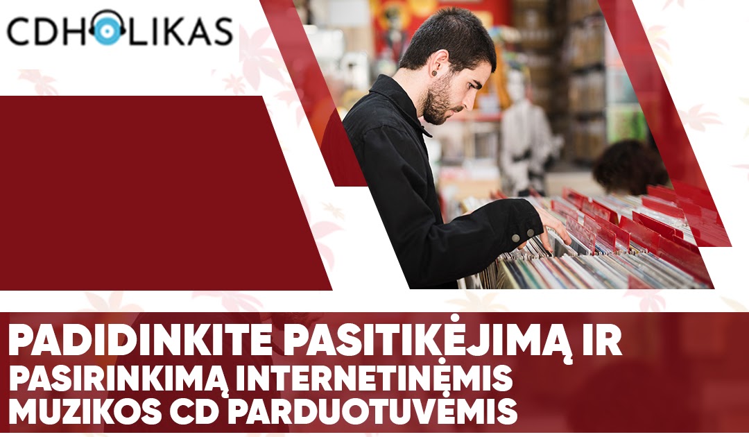 cd'holikas: Padidinkite pasitikėjimą ir pasirinkimą internetinėmis muzikos cd parduotuvėmis