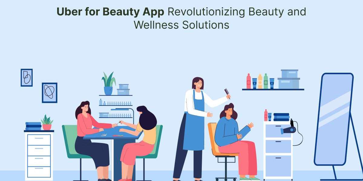 Uber for Beauty App Revolutionizing Beauty and Wellness Solutions