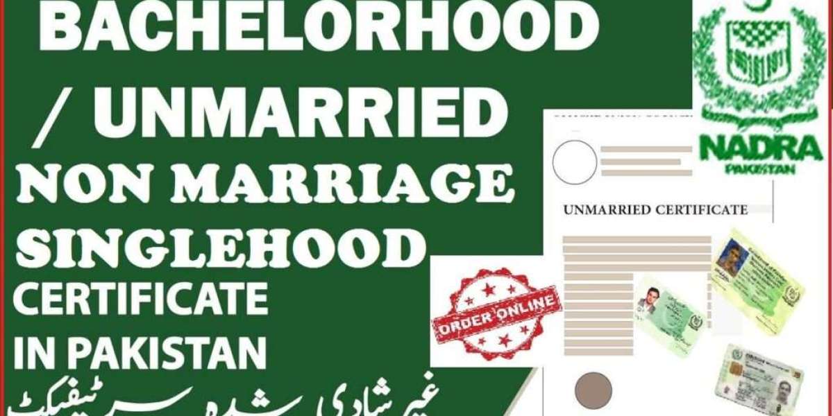 Unmarried Certificate in Pakistan Legal Importance and Uses