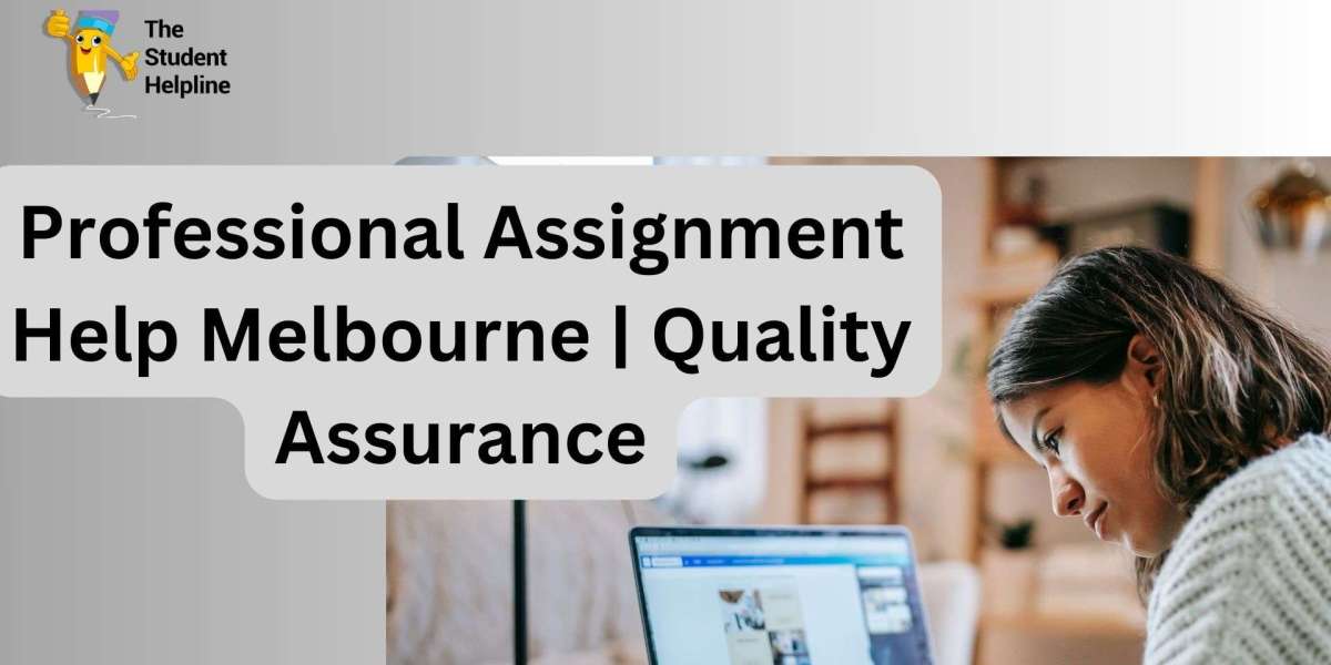 Professional Assignment Help Melbourne | Quality Assurance