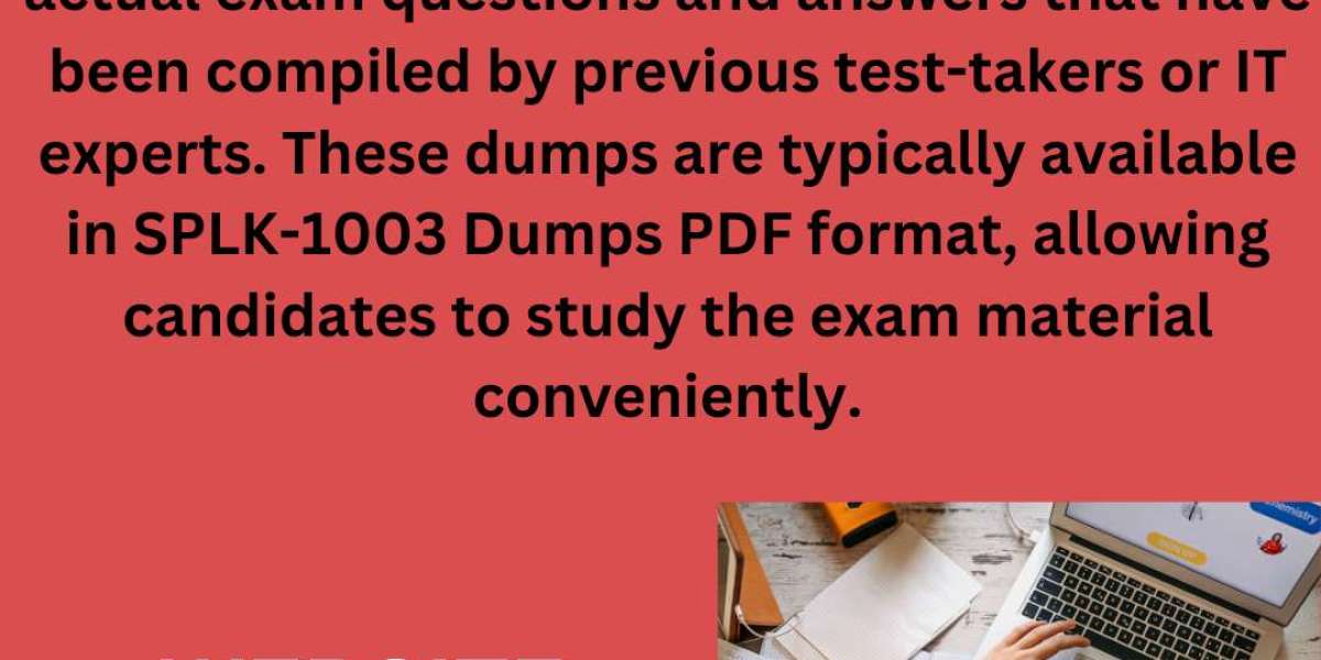 What Are SPLK-1003 Exam Dumps and How Do They Work?