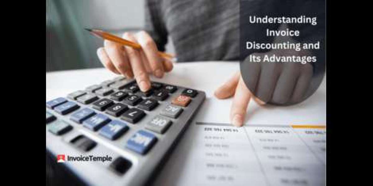 Understanding Invoice Discounting and Its Advantages