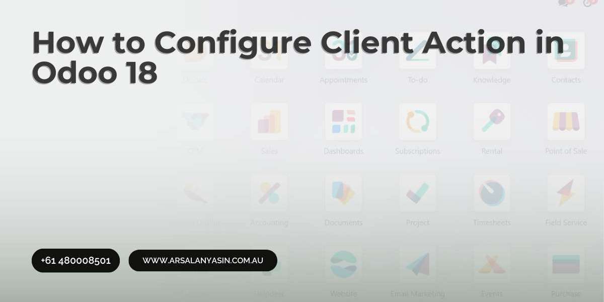 How to Configure Client Action in Odoo 18