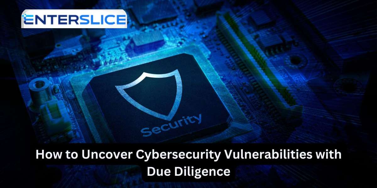 How to Uncover Cybersecurity Vulnerabilities with Due Diligence