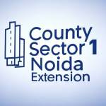 County Sector 1 Noida Extension