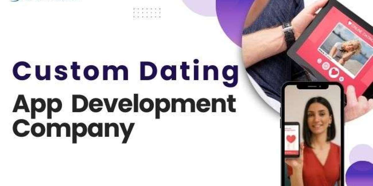 Custom Dating App Development Company