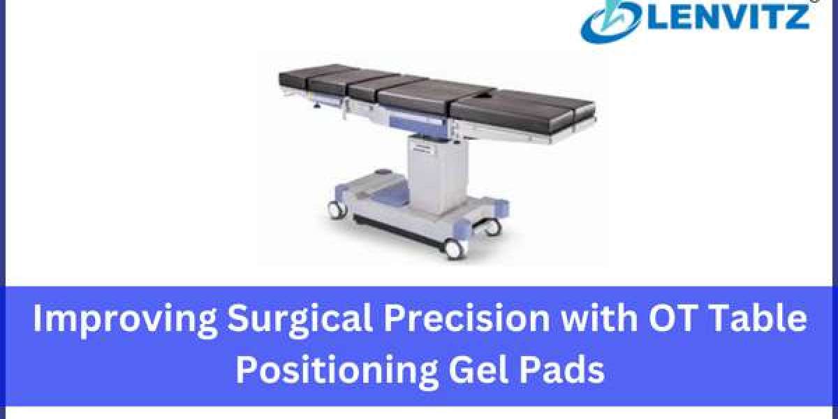 Improving Surgical Precision with OT Table Positioning Gel Pads