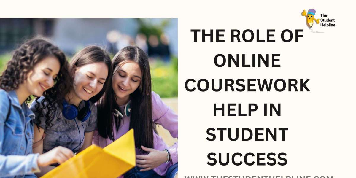 The Role of Online Coursework Help in Student Success