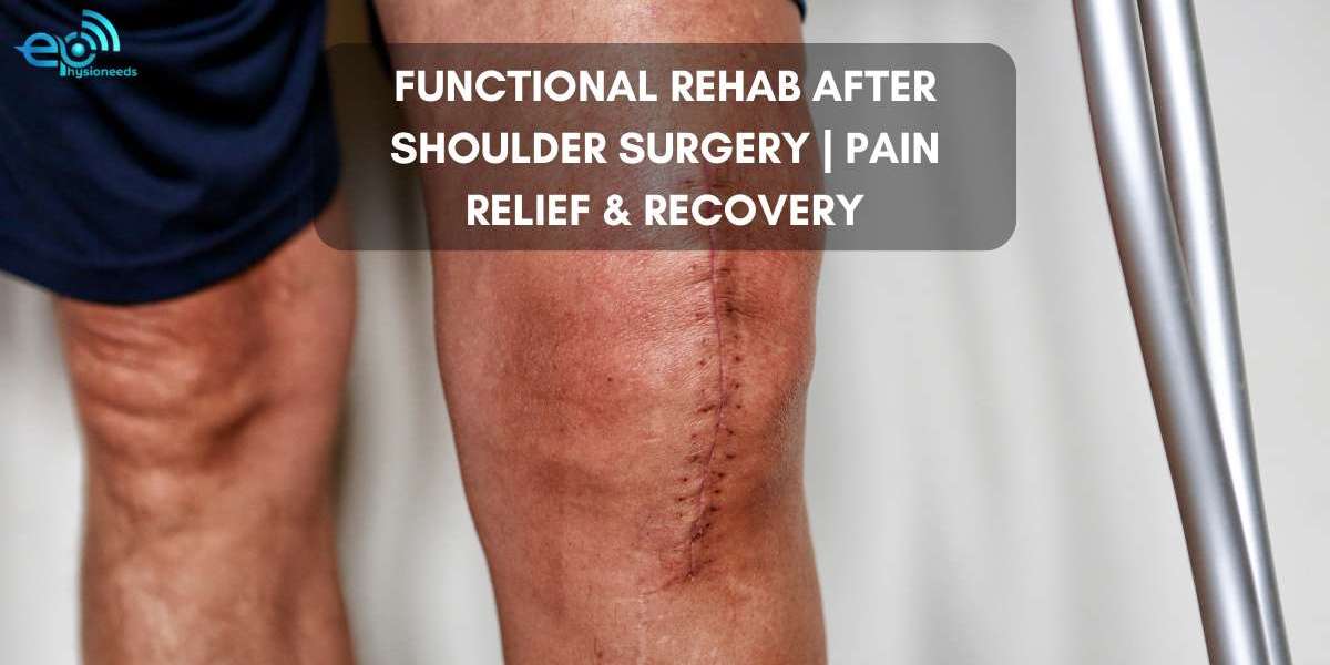 Functional Rehab After Shoulder Surgery | Pain Relief & Recovery