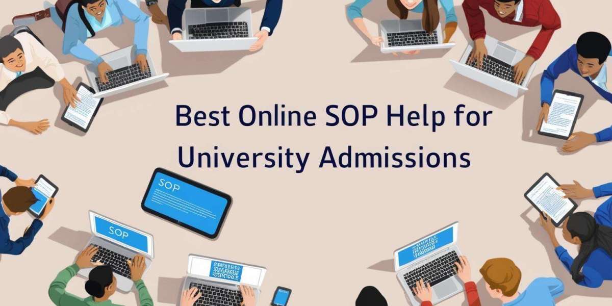 Best Online SOP Help for University Admissions