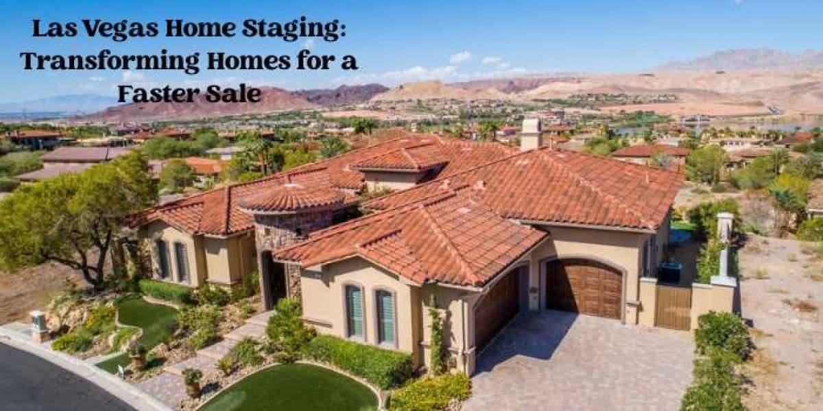 Las Vegas Home Staging: Transforming Homes for a Faster Sale