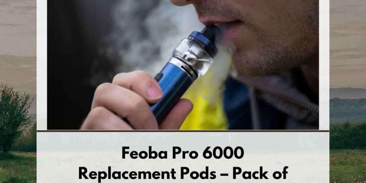 Feoba Pro 6000 Replacement Pods: The Perfect Choice for a Superior Vaping Experience
