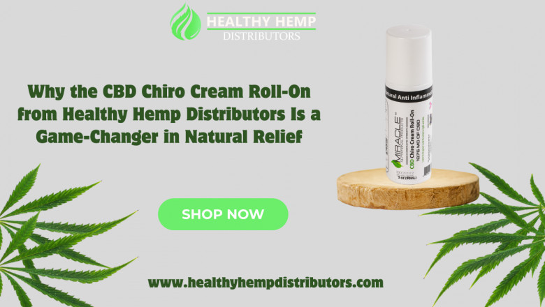 Why the CBD Chiro Cream Roll-On from Healthy Hemp Distributors Is a Game-Changer in Natural Relief | Reviews Consumer Reports