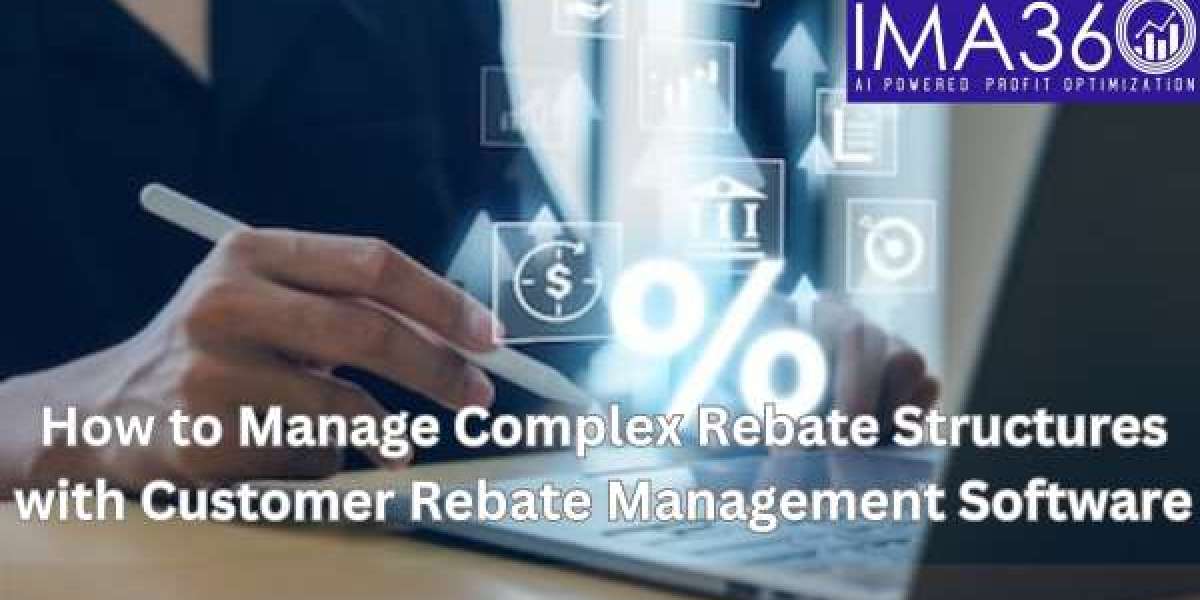 How to Manage Complex Rebate Structures with Customer Rebate Management Software