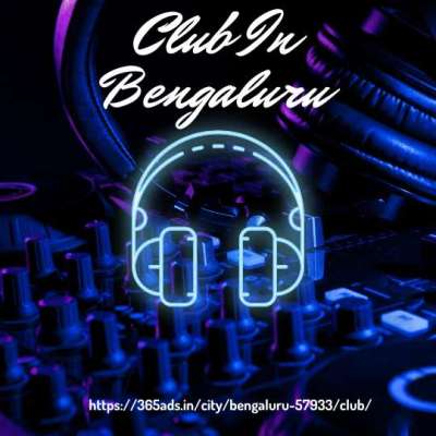 Club Classified Ads in Bengaluru | Discover Top Party Spots – 365ads Profile Picture